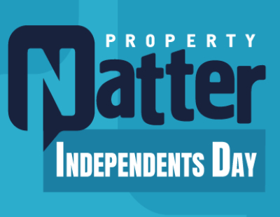 Property Natter - spotlight on independents: the backbone of our industry